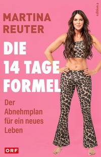 Abbildung von: Die 14-Tage-Formel - edition a