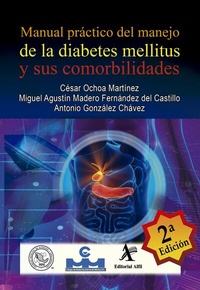Abbildung von: Manual práctico del manejo de la diabetes mellitus y sus comorbilidades - Editorial Alfil