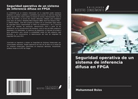 Abbildung von: Seguridad operativa de un sistema de inferencia difusa en FPGA - Ediciones Nuestro Conocimiento