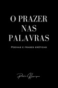Cover: O Prazer Nas Palavras - Clube de Autores