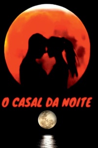 Abbildung von: O Casal Da Noite - Clube de Autores