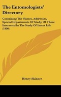 Cover: The Entomologists' Directory - Kessinger Publishing