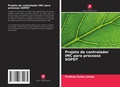 Cover: Projeto de controlador IMC para processo SOPDT - Edicoes Nosso Conhecimento