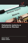 Cover: Zaka&iquest;enie malari&iquest; w dystrykcie Mardan - Wydawnictwo Nasza Wiedza