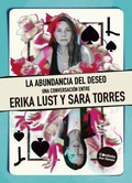 Cover: La abundancia del deseo - Continta me tienes