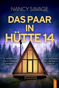 Cover: Das Paar in H&uuml;tte 14 - Jentas