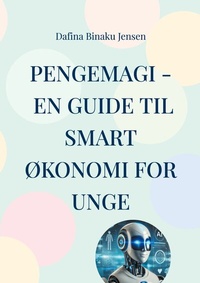 Abbildung von: Pengemagi - En guide til smart økonomi for unge - BoD - Books on Demand