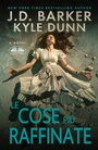 Cover: Le Cose Pi&ugrave; Raffinate - Tektime