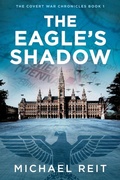 Cover: The Eagle's Shadow - 700 Miles Publishing