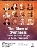 Cover: The Glow of Synthesis - Jaypee Brothers Medical Publishers