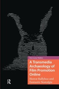 Cover: A Transmedia Archaeology of Film Promotion Online - Amsterdam University Press
