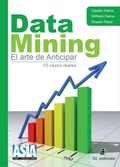 Cover: Data mining. El arte de anticipar - RIL editores