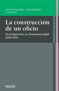 Cover: La construcci&oacute;n de un oficio - EDUNTREF