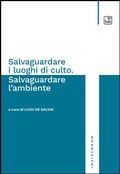 Cover: Salvaguardare i luoghi di culto. Salvaguardare l'ambiente - tab edizioni