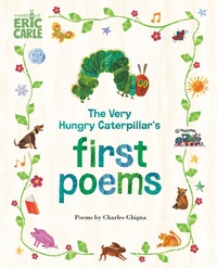 Abbildung von: The Very Hungry Caterpillar's First Poems - World of Eric Carle