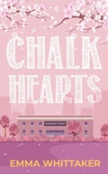 Cover: Chalk Hearts: A timeless romance with dramatic twists and emotional turns - SRL Publishing