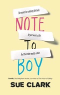 Cover: Note To Boy: The hilarious and uplifting page turner - SRL Publishing