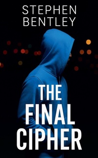 Enlarge image Cover: The Final Cipher - Hendry Publishing