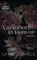 Cover: Vanished in Denver (Against All Odds, #6) - Layne Daniels
