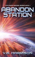 Cover: Abandon Station (The Dyson Bridge Series) - Mocha Memoirs Press