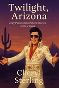Cover: Twilight, Arizona - Cheryl Sterling