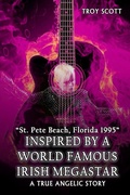 Cover: "Inspired by a World Famous Irish Megastar" - Troy Scott