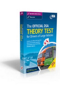 Enlarge image Cover: The Official DSA Theory Test for Drivers of Large Vehicles 2012 - Stationery Office Books