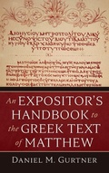 Cover: An Expositor's Handbook to the Greek Text of Matthew - Cascade Books