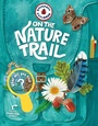 Cover: Backpack Explorer: On the Nature Trail - Storey Publishing, LLC