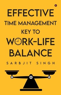 Enlarge image Cover: Effective Time Management Key to Work-Life Balance - Notion Press