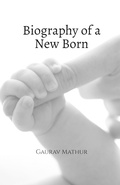 Cover: Biography of a New Born - Notion Press
