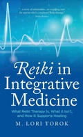 Cover: Reiki in Integrative Medicine - Eighth Ray Publishing