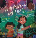 Cover: A Monster on My Trail - Pink Reed Books LLC