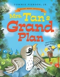 Cover: Mrs. Tan's Grand Plan - Tulip Jar LLC