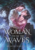 Cover: The Woman from the Waves - Lucky Opal Press