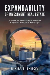 Abbildung von: Expandability of Investment Real Estate - Nikita Zhitov