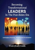 Cover: Becoming Transformational Leaders In The Post-Biden Era - Richer Press