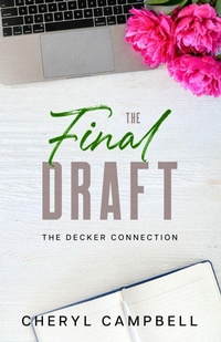 Enlarge image Cover: The Final Draft - Cherylcampbellbooks