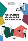 Cover: Observatoire du b&eacute;n&eacute;volat en Suisse 2025 - Seismo Verlag