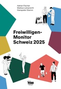 Cover: Freiwilligen-Monitor Schweiz 2025 - Seismo Verlag