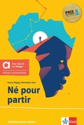 Cover: N&eacute; pour partir - Hybride Ausgabe allango - Klett