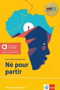 Abbildung von: Né pour partir - Hybride Ausgabe allango - Klett