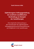 Bild: Opferbezogene Vollzugsgestaltung im nordrhein-westf&auml;lischen Strafvollzug am Beispiel der Sozialtherapie - Kovac, Dr. Verlag