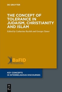Abbildung von: The Concept of Tolerance in Judaism, Christianity and Islam - De Gruyter