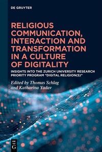 Abbildung von: Religious Communication, Interaction and Transformation in a Culture of Digitality - De Gruyter