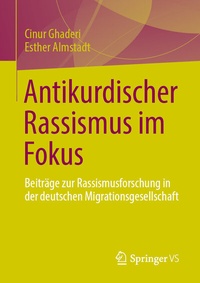 Abbildung von: Antikurdischer Rassismus im Fokus - Springer VS