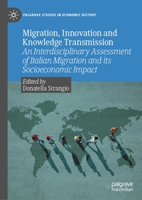 Enlarge image Cover: Migration, Innovation and Knowledge Transmission - Palgrave Macmillan
