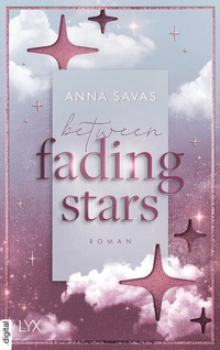 Enlarge image Cover: Between Fading Stars - LYX
