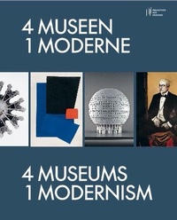 Abbildung von: 4 Museen - 1 Moderne / 4 Museums - 1 Modernism - König, Walther