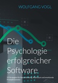 Cover: Die Psychologie erfolgreicher Software - BoD - Books on Demand